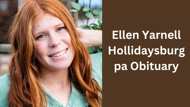 Ellen Yarnell Obituary